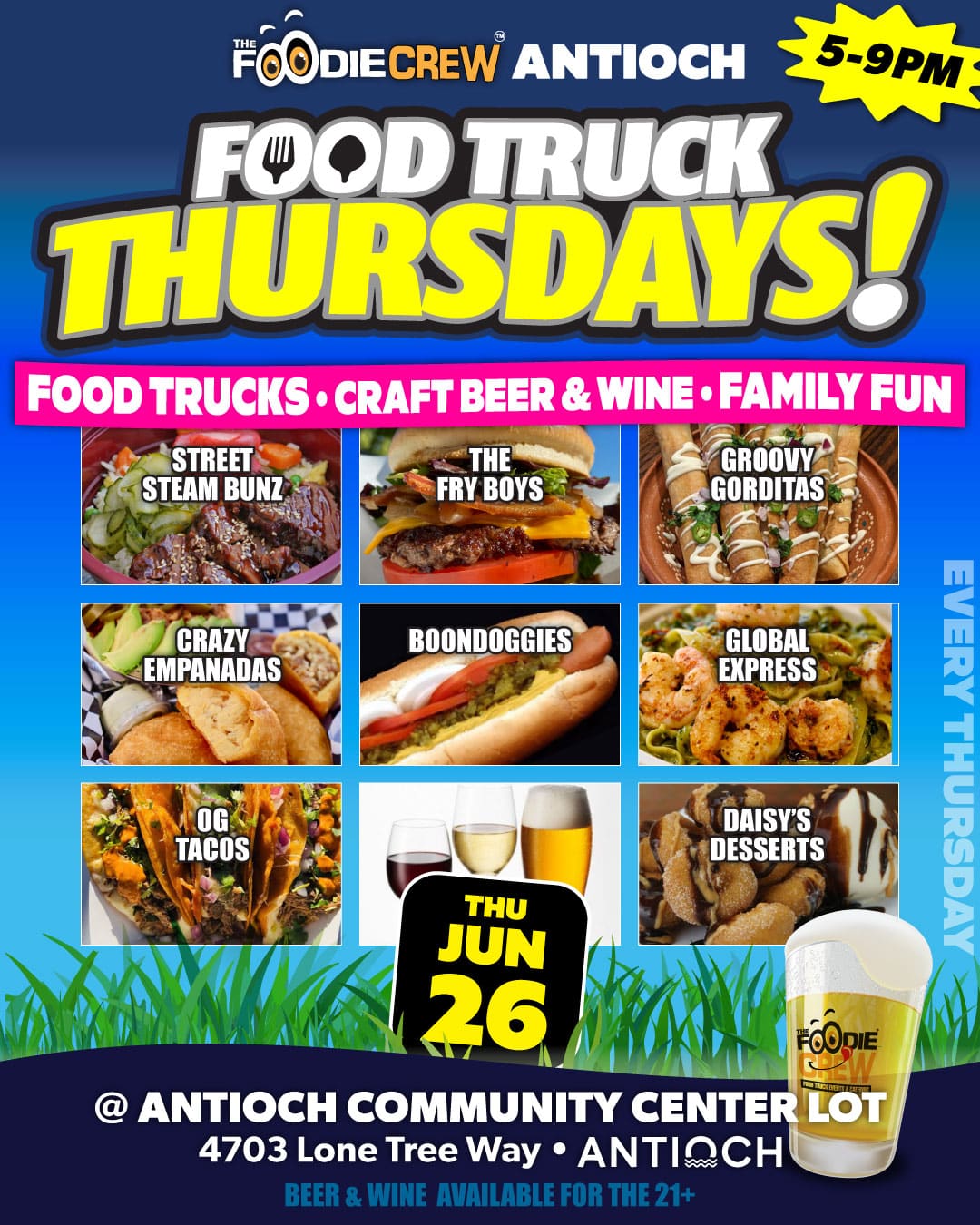 FOODIECREW ANTIOCH
5-9PM:
FOOD TRUCK
THURSDAYS!
FOOD TRUCKS • CRAFT BEER & WINE • FAMILY FUN